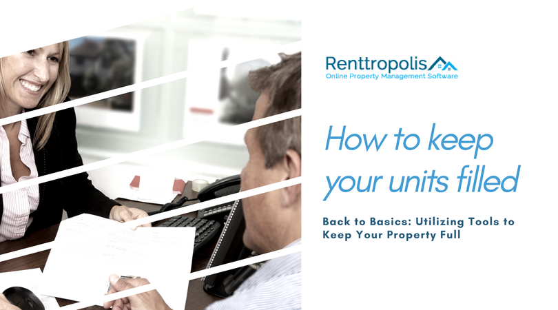 How to Keep Your Rental Units Filled